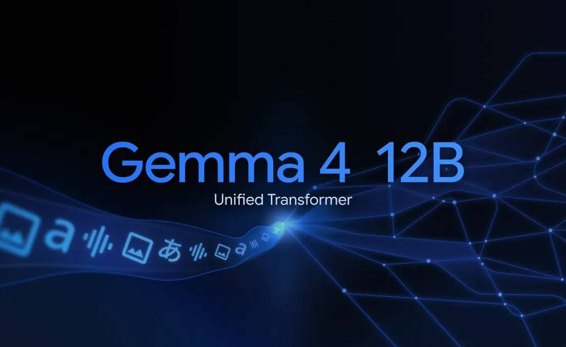 گوگل مدل متنباز Gemma 4 12B Unified را معرفی کرد
